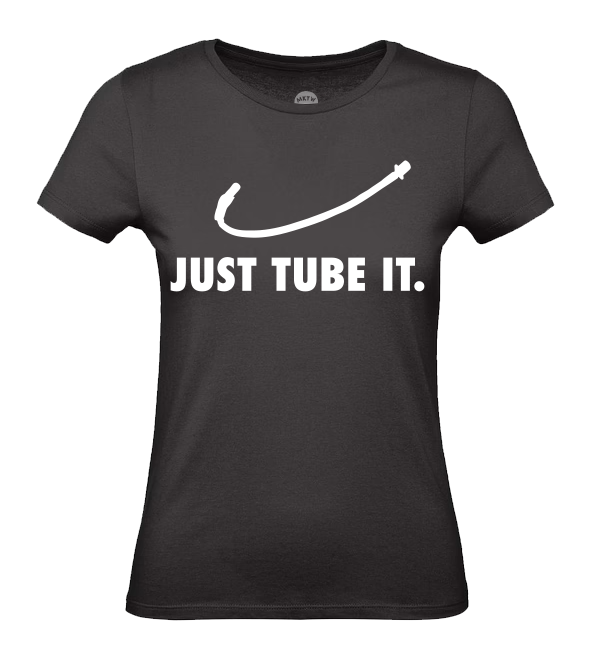 T-Shirt „ JUST TUBE IT.“ - Endotracheal