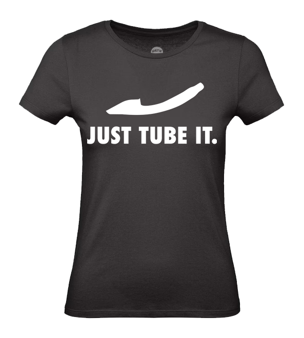 T-Shirt „ JUST TUBE IT.“ - I-Gel