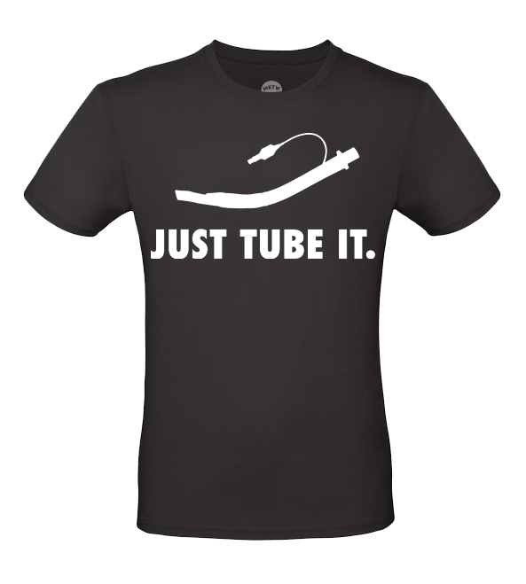 T-Shirt „ JUST TUBE IT.“ - Larynxtubus